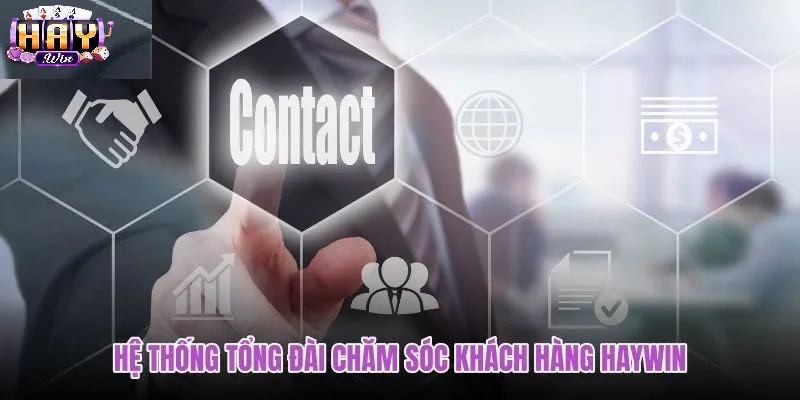 Những Mẹo Nhỏ Để Được Haywin Hỗ Trợ Nhanh Nhất